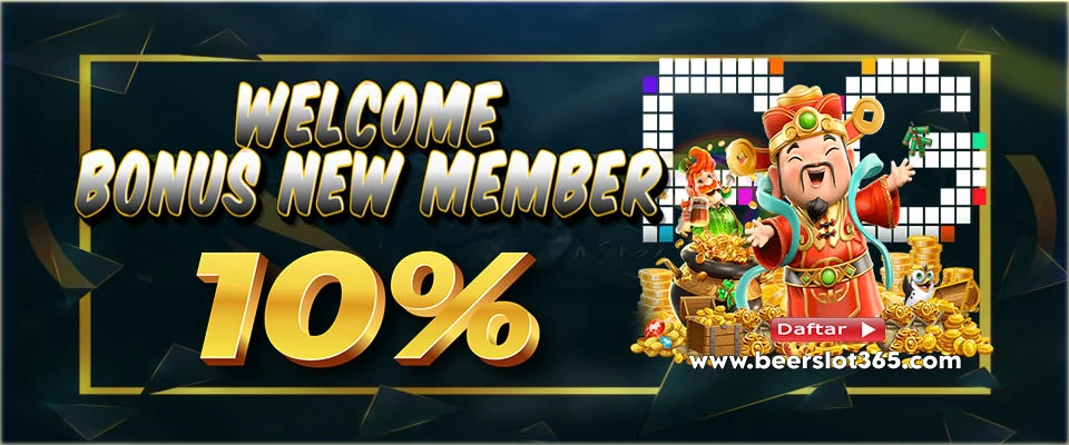 WELCOME BONUS NEW MEMBER 10%